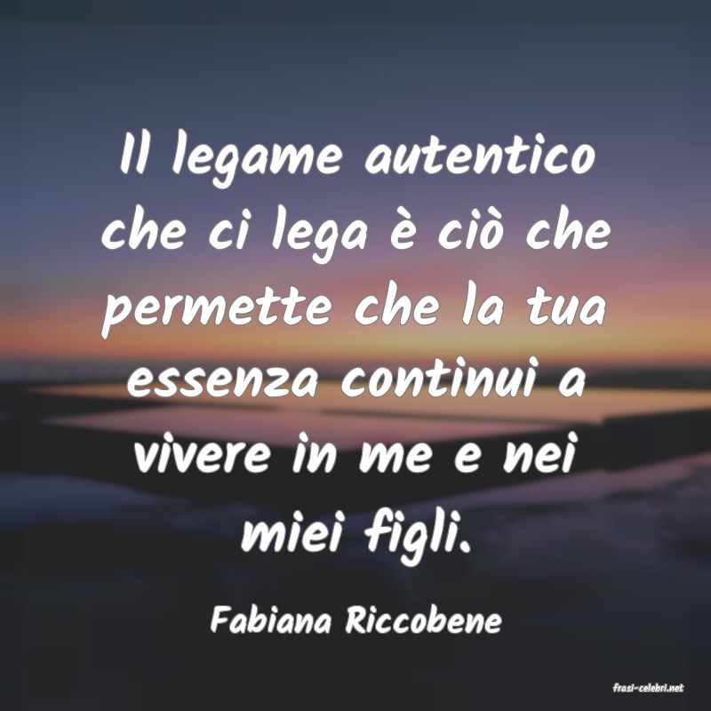 frasi di  Fabiana Riccobene
