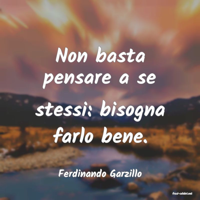 frasi di  Ferdinando Garzillo
