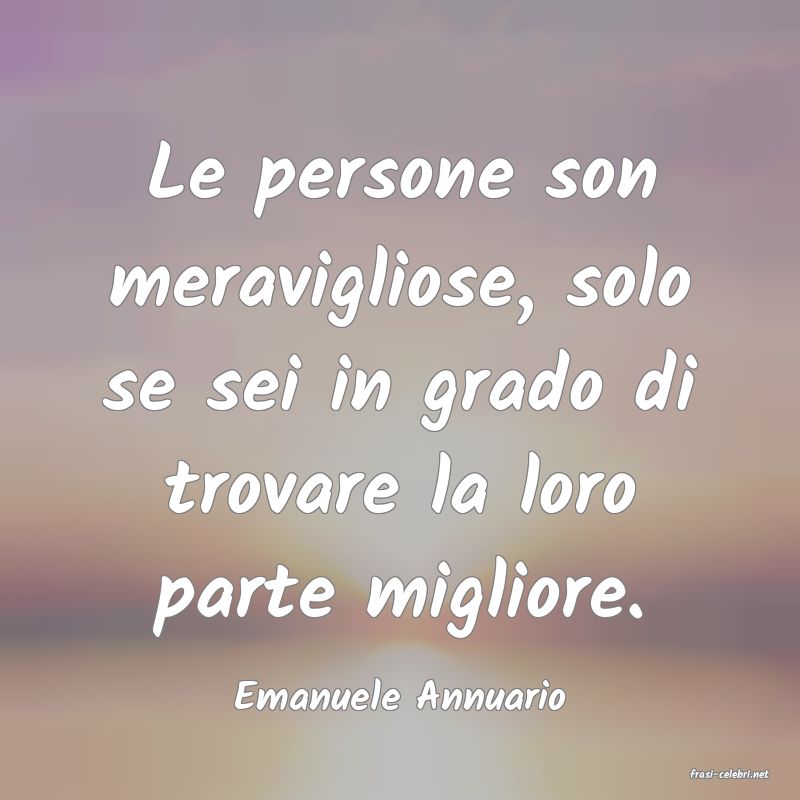 frasi di  Emanuele Annuario
