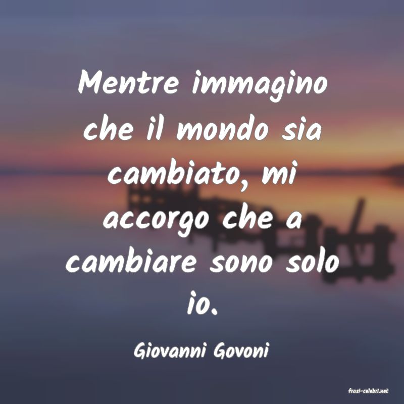 frasi di  Giovanni Govoni
