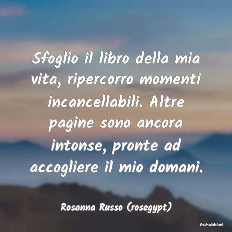 frasi di Rosanna Russo (rosegypt)