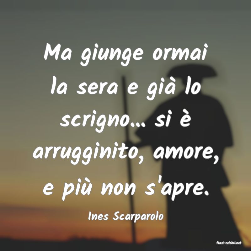 frasi di Ines Scarparolo