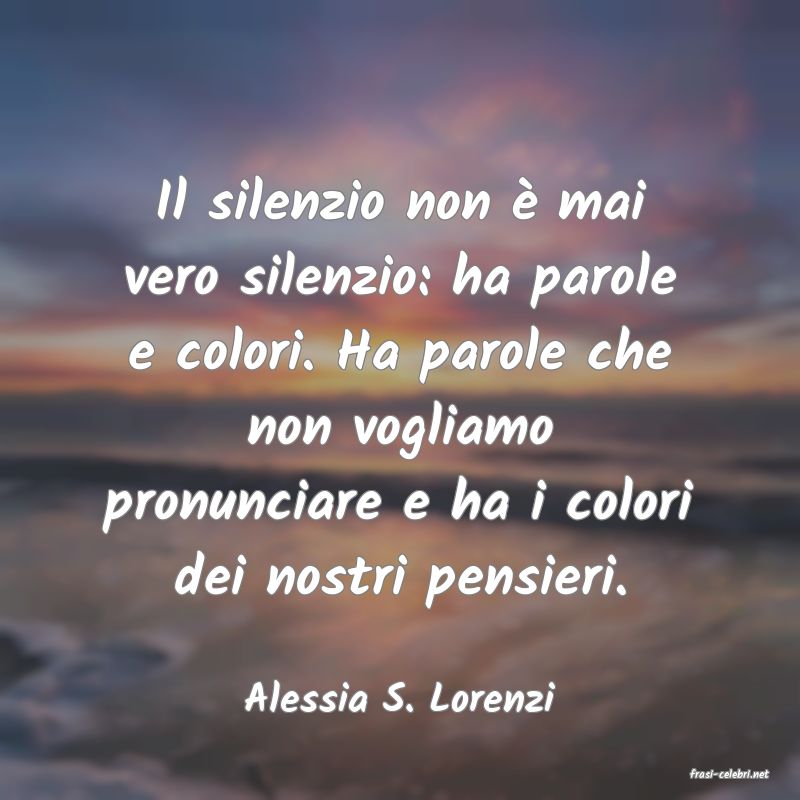 frasi di  Alessia S. Lorenzi
