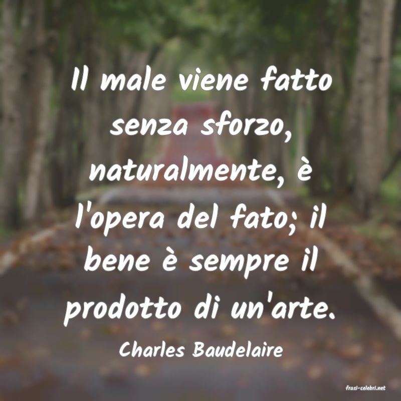 frasi di  Charles Baudelaire
