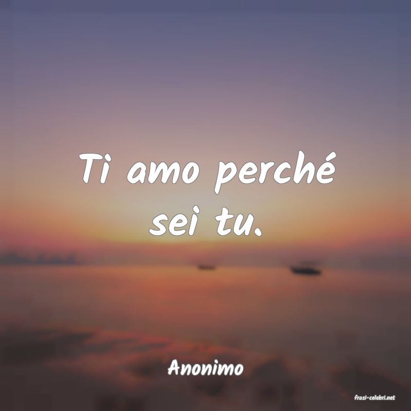 frasi di Anonimo