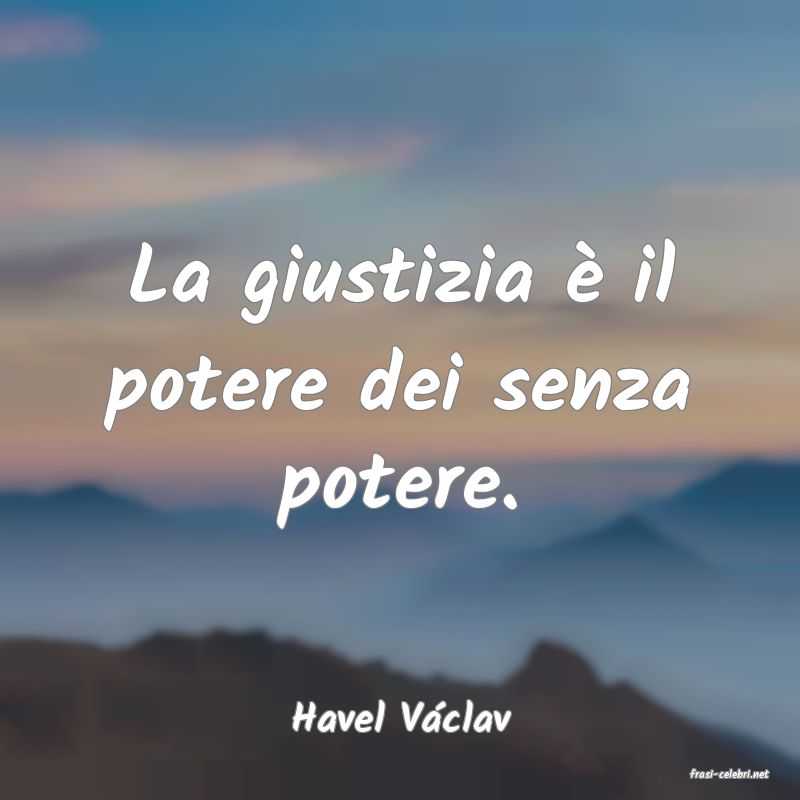 frasi di Havel Vclav