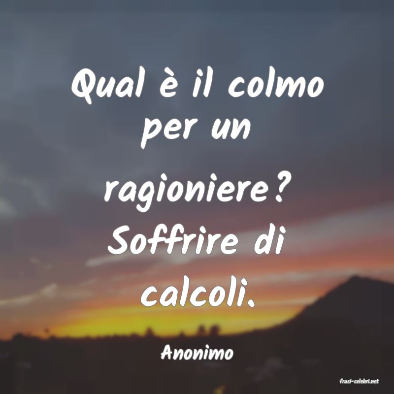 frasi di Anonimo
