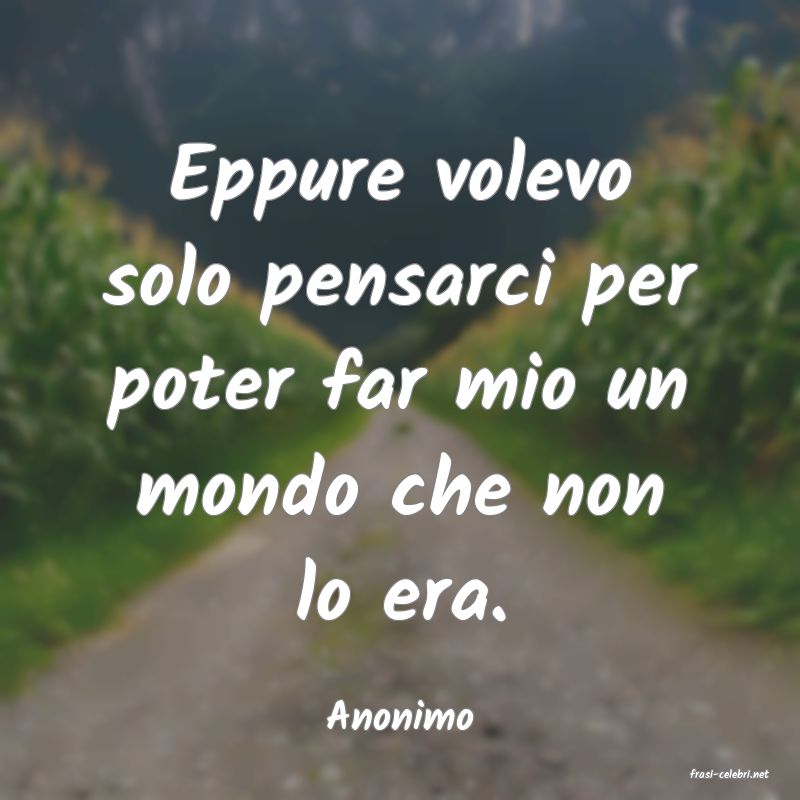 frasi di Anonimo