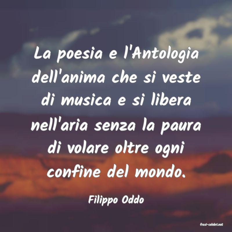 frasi di  Filippo Oddo
