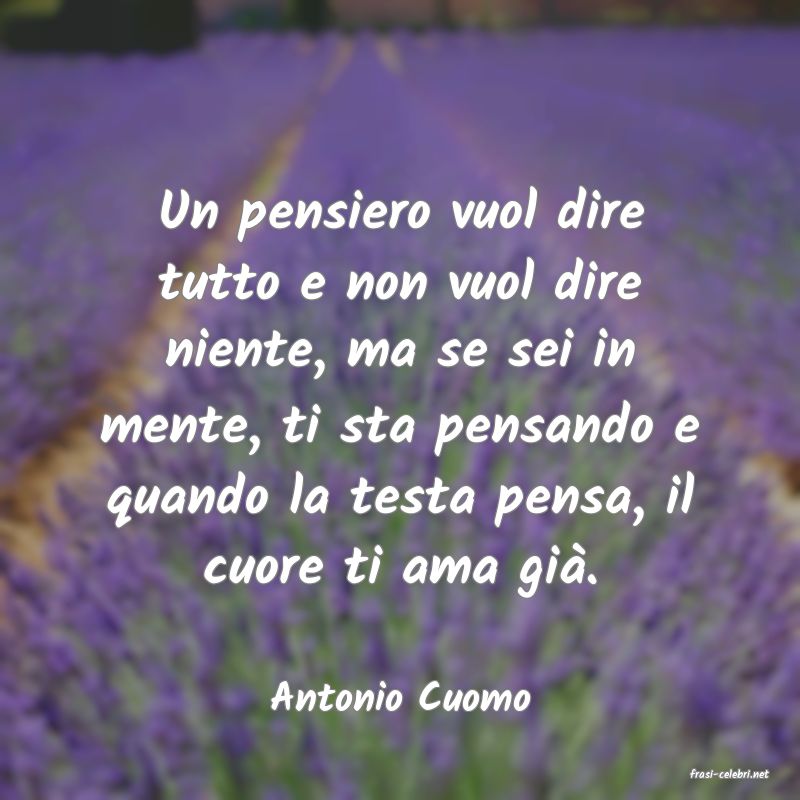 frasi di  Antonio Cuomo
