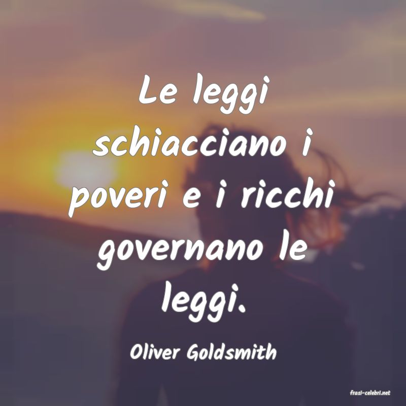 frasi di  Oliver Goldsmith
