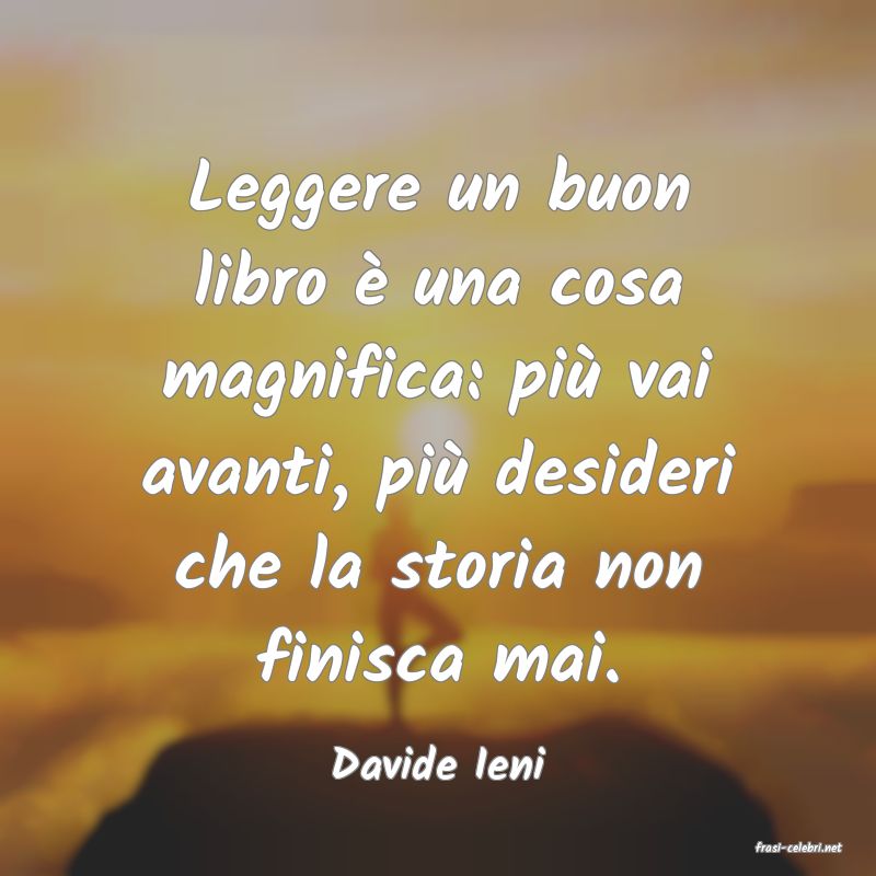 frasi di  Davide Ieni
