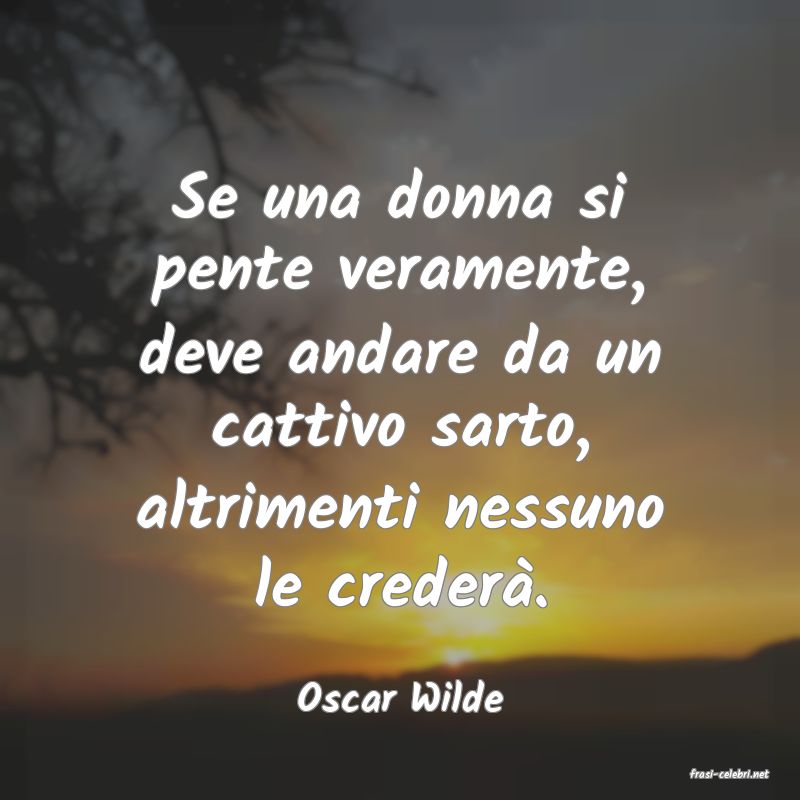 frasi di  Oscar Wilde
