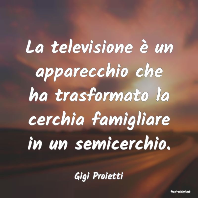 frasi di Gigi Proietti