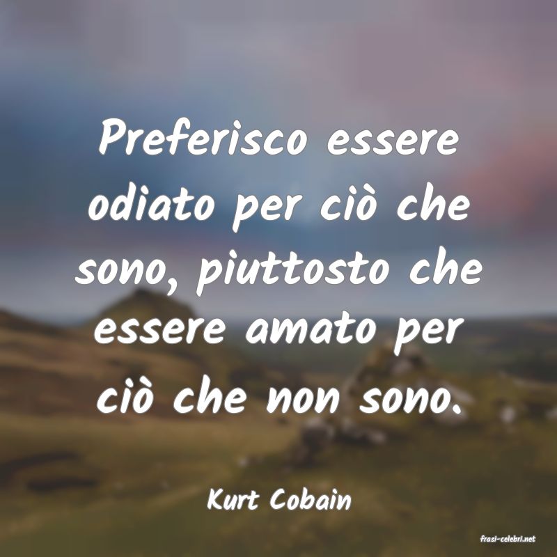frasi di Kurt Cobain