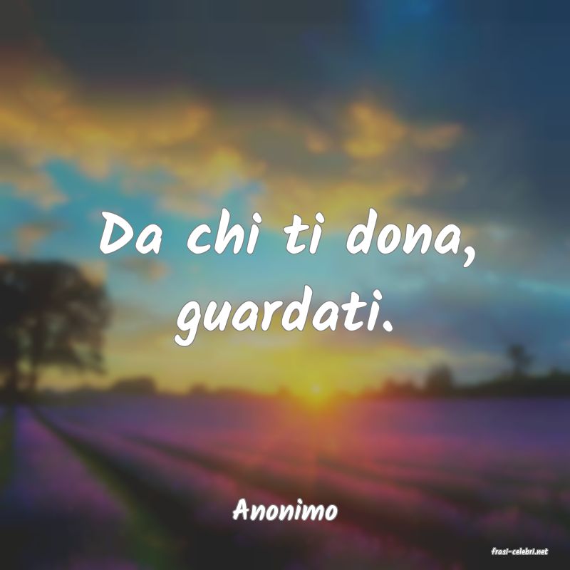frasi di Anonimo