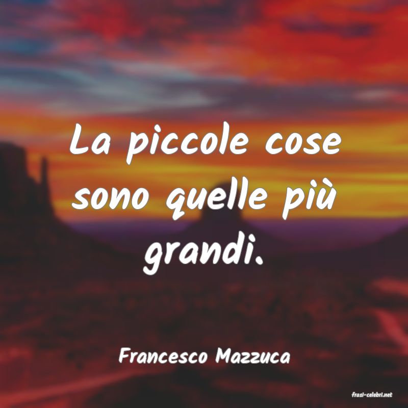frasi di  Francesco Mazzuca
