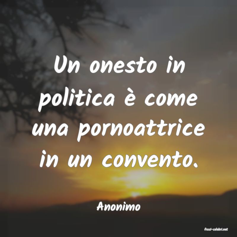 frasi di  Anonimo
