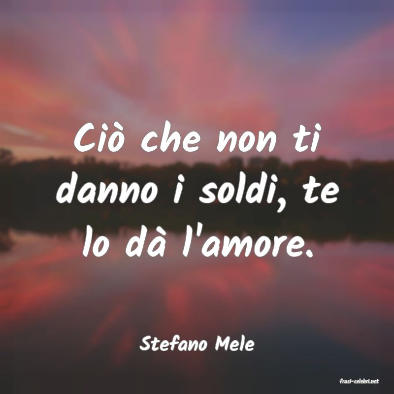 frasi di  Stefano Mele
