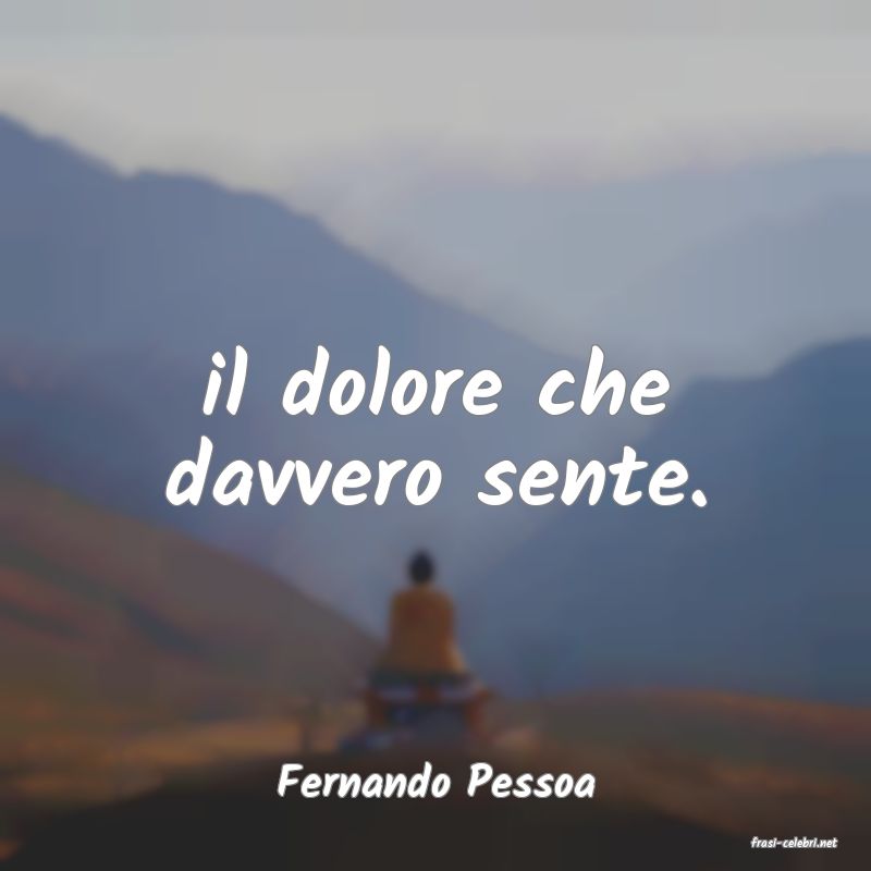 frasi di Fernando Pessoa