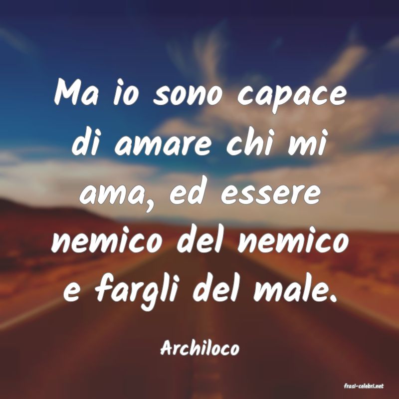 frasi di  Archiloco

