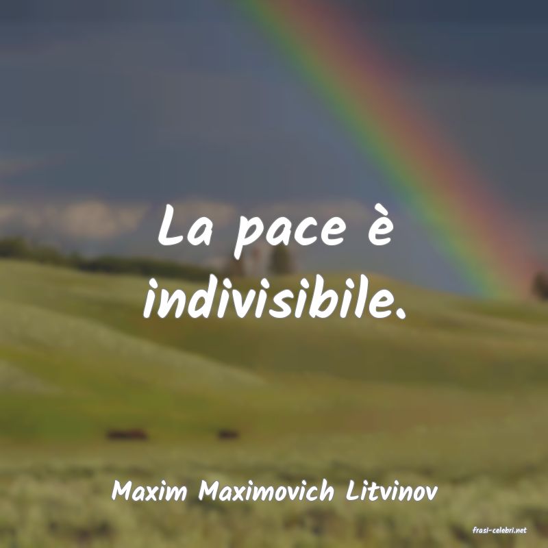 frasi di Maxim Maximovich Litvinov