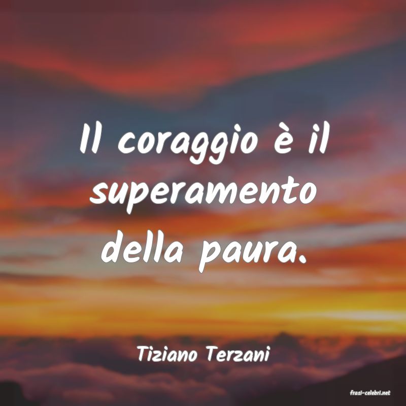 frasi di  Tiziano Terzani
