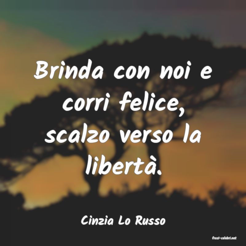 frasi di Cinzia Lo Russo