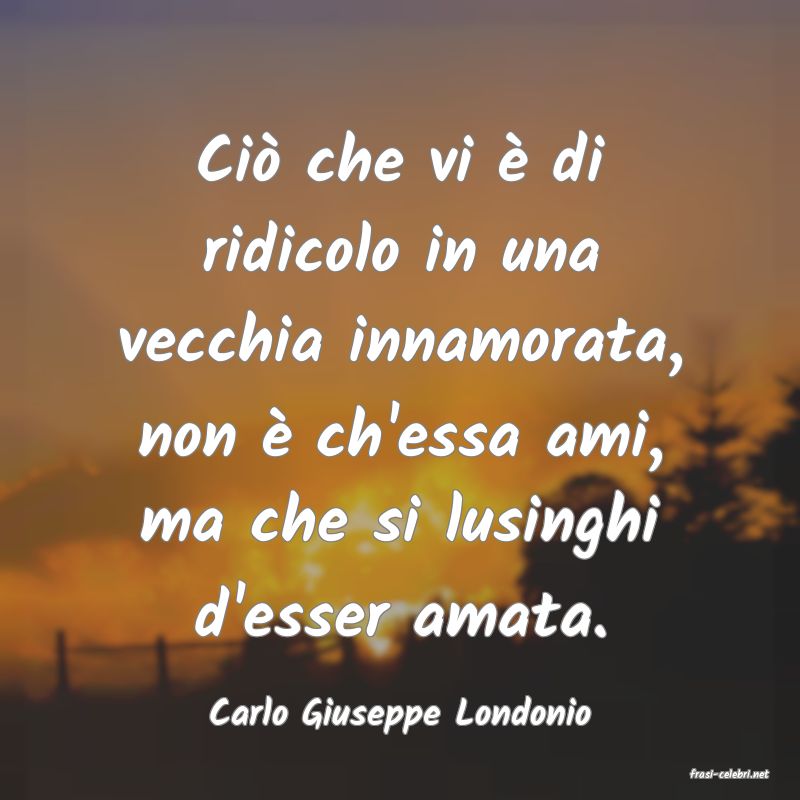 frasi di Carlo Giuseppe Londonio