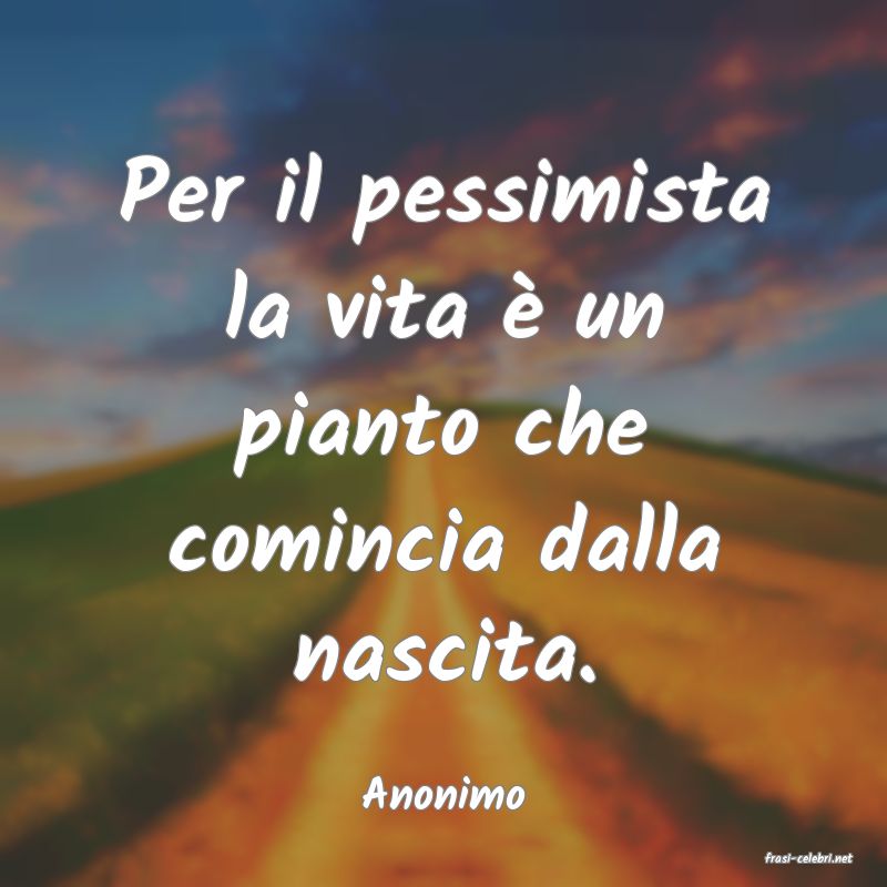 frasi di Anonimo