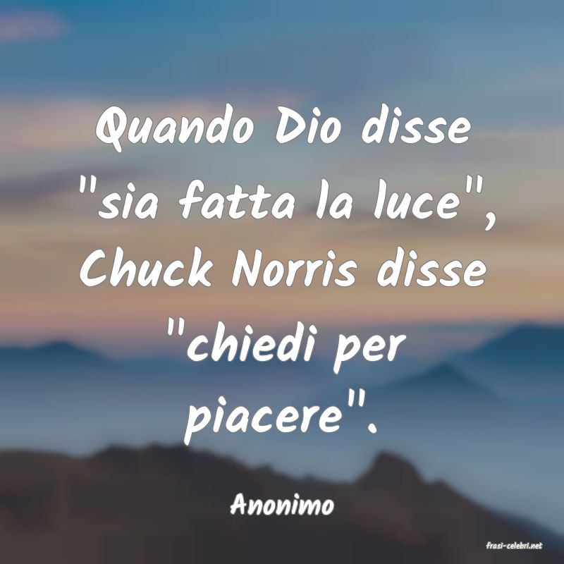 frasi di Anonimo