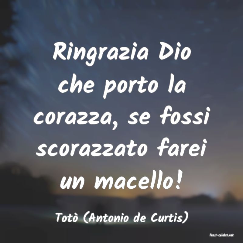 frasi di Tot (Antonio de Curtis)