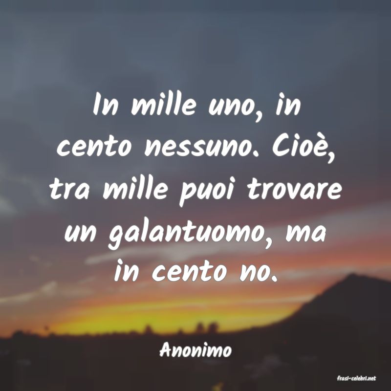 frasi di Anonimo