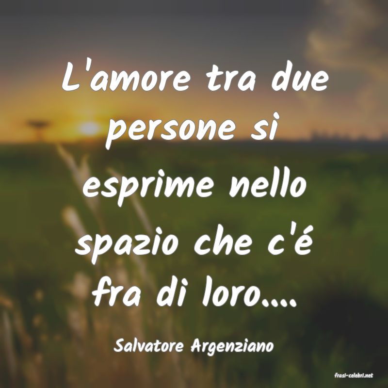 frasi di Salvatore Argenziano