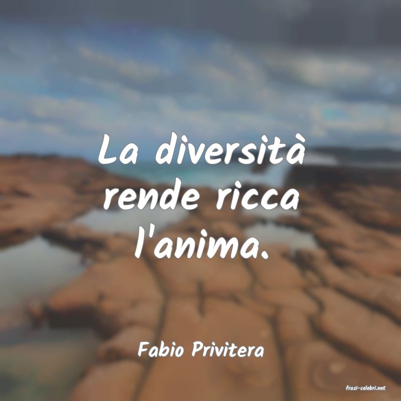 frasi di  Fabio Privitera
