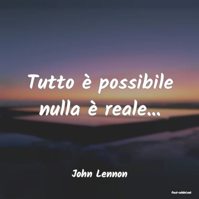 frasi di  John Lennon
