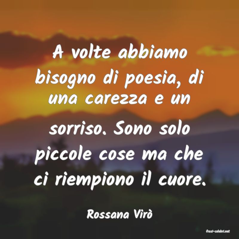 frasi di Rossana Vir�