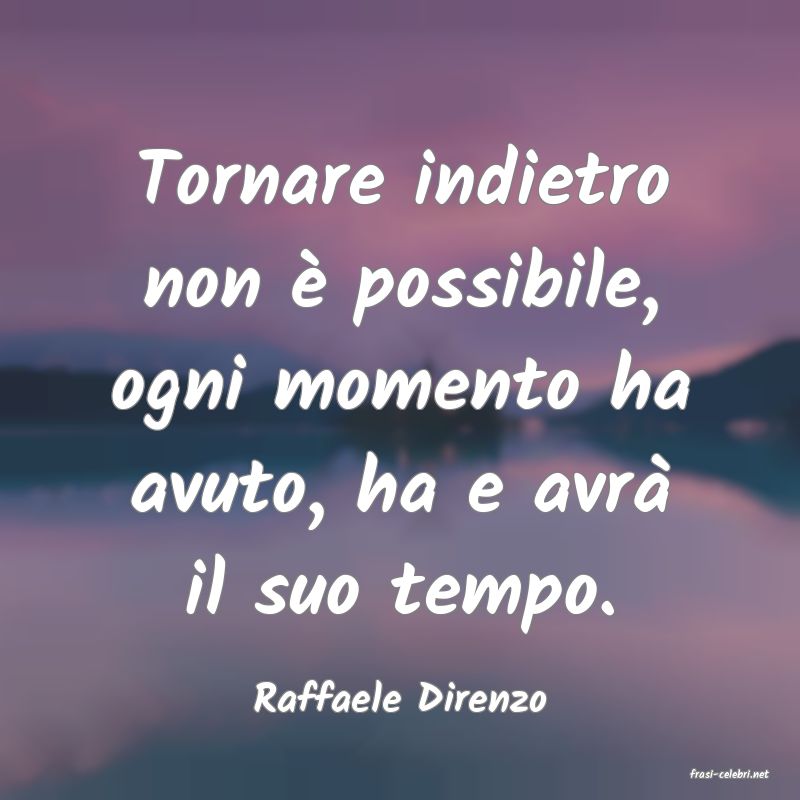 frasi di  Raffaele Direnzo
