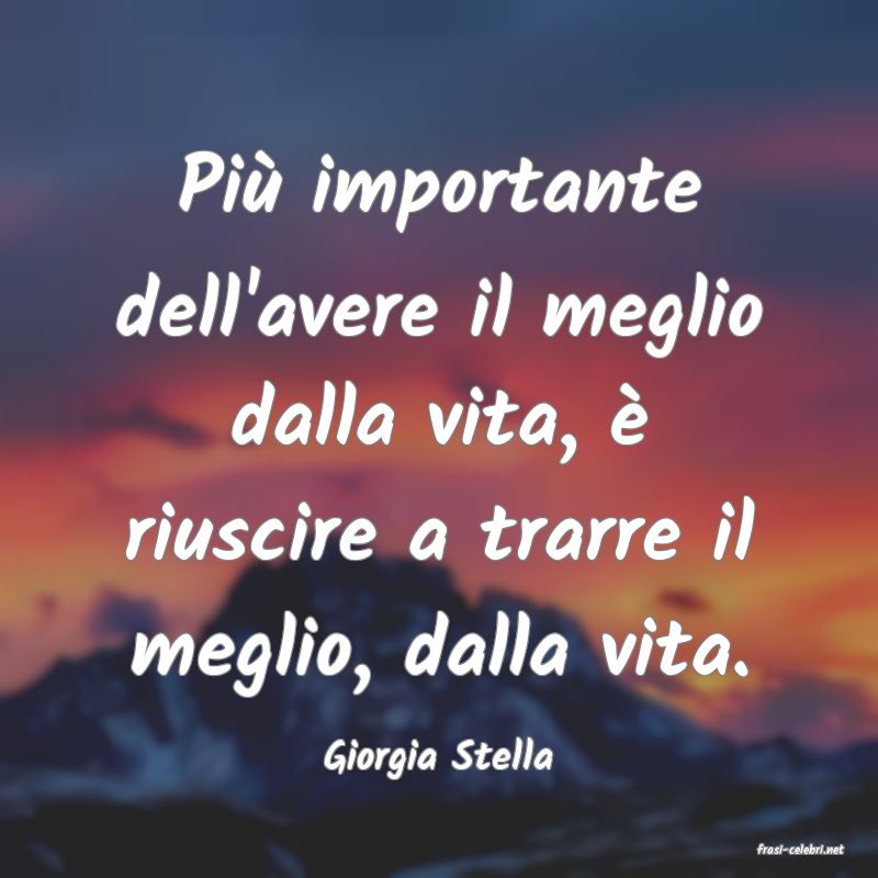 frasi di  Giorgia Stella
