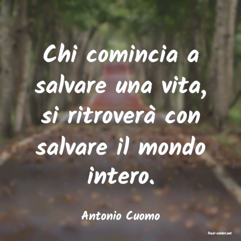 frasi di Antonio Cuomo