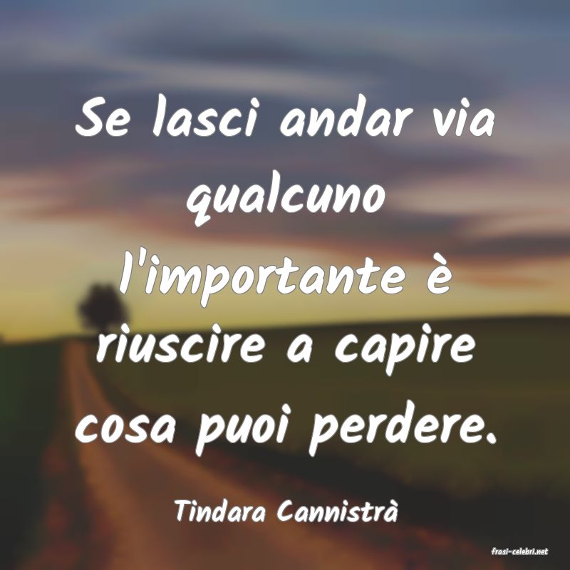 frasi di Tindara Cannistr