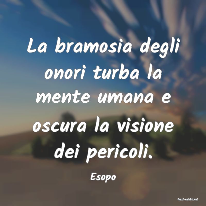 frasi di  Esopo
