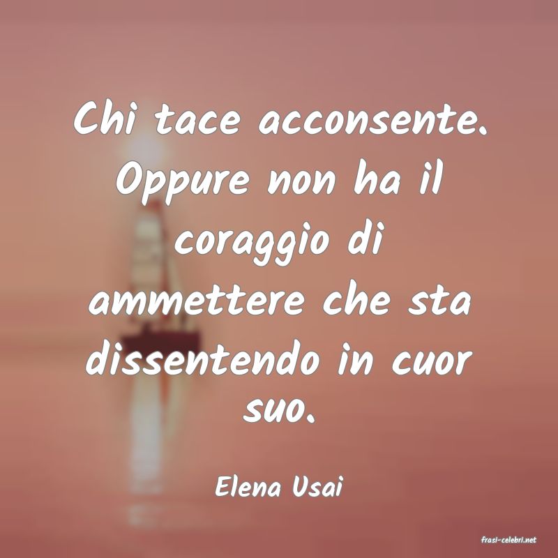 frasi di  Elena Usai
