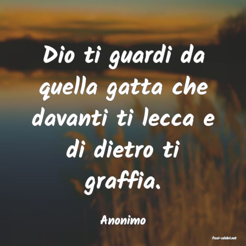 frasi di Anonimo