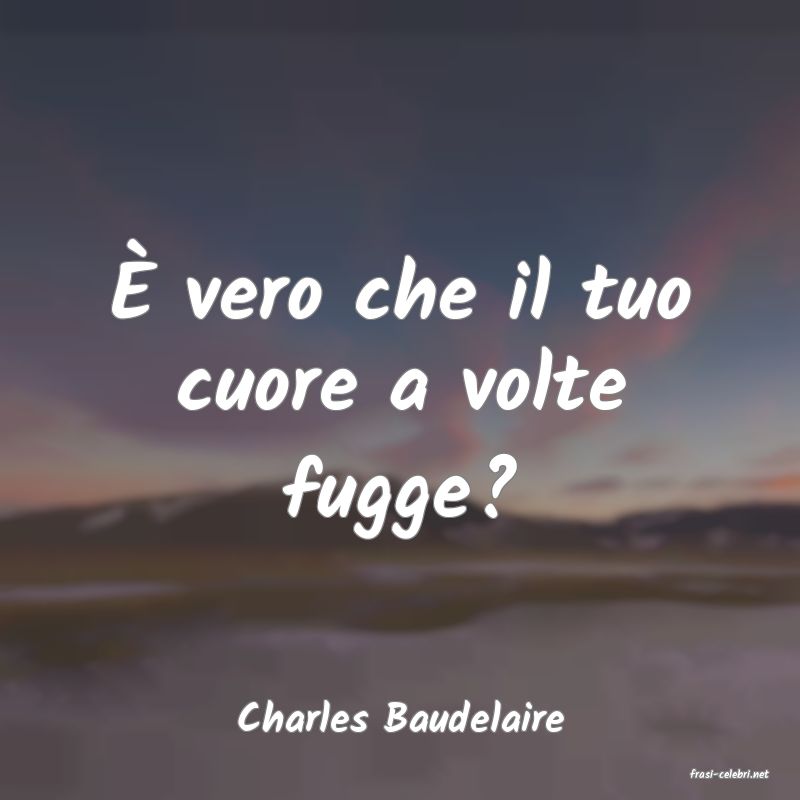 frasi di Charles Baudelaire