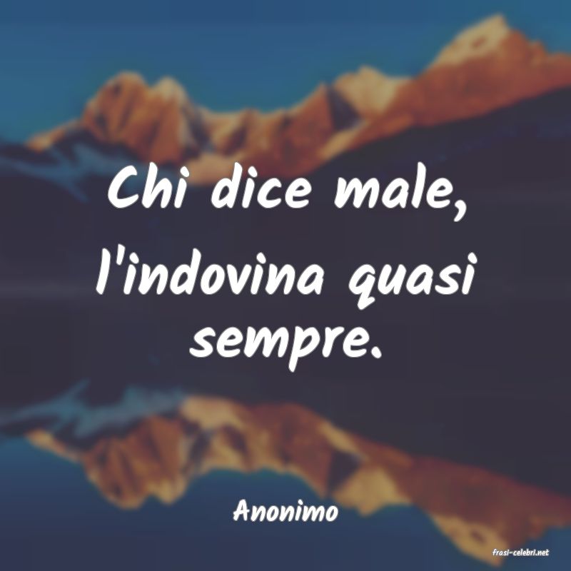 frasi di Anonimo