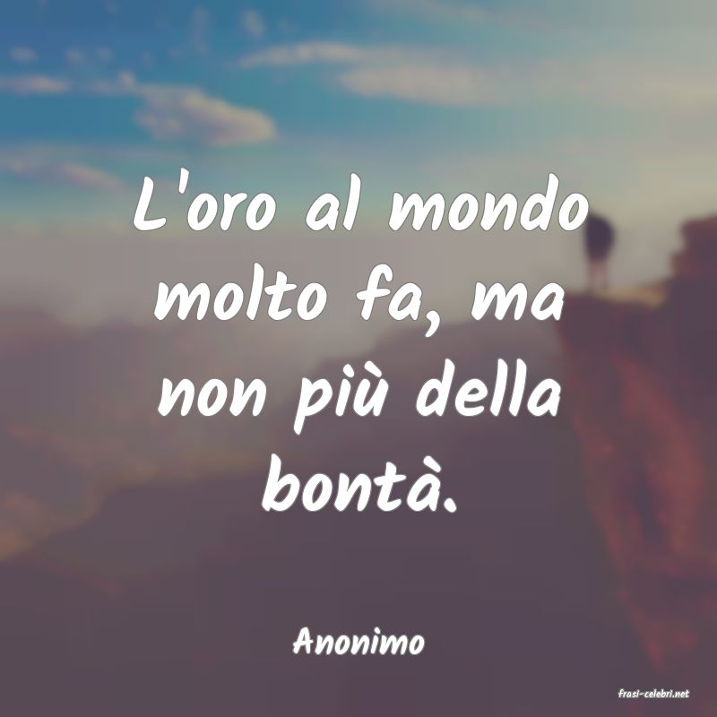 frasi di Anonimo