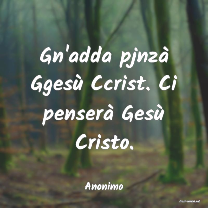 frasi di Anonimo