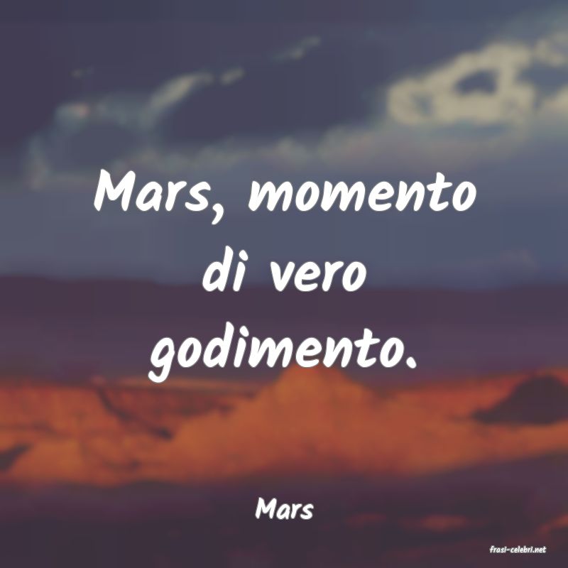 frasi di Mars