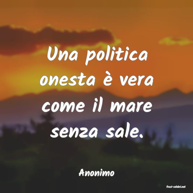 frasi di Anonimo